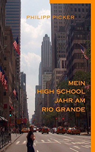 Mein High School Jahr am Rio Grande Personalities