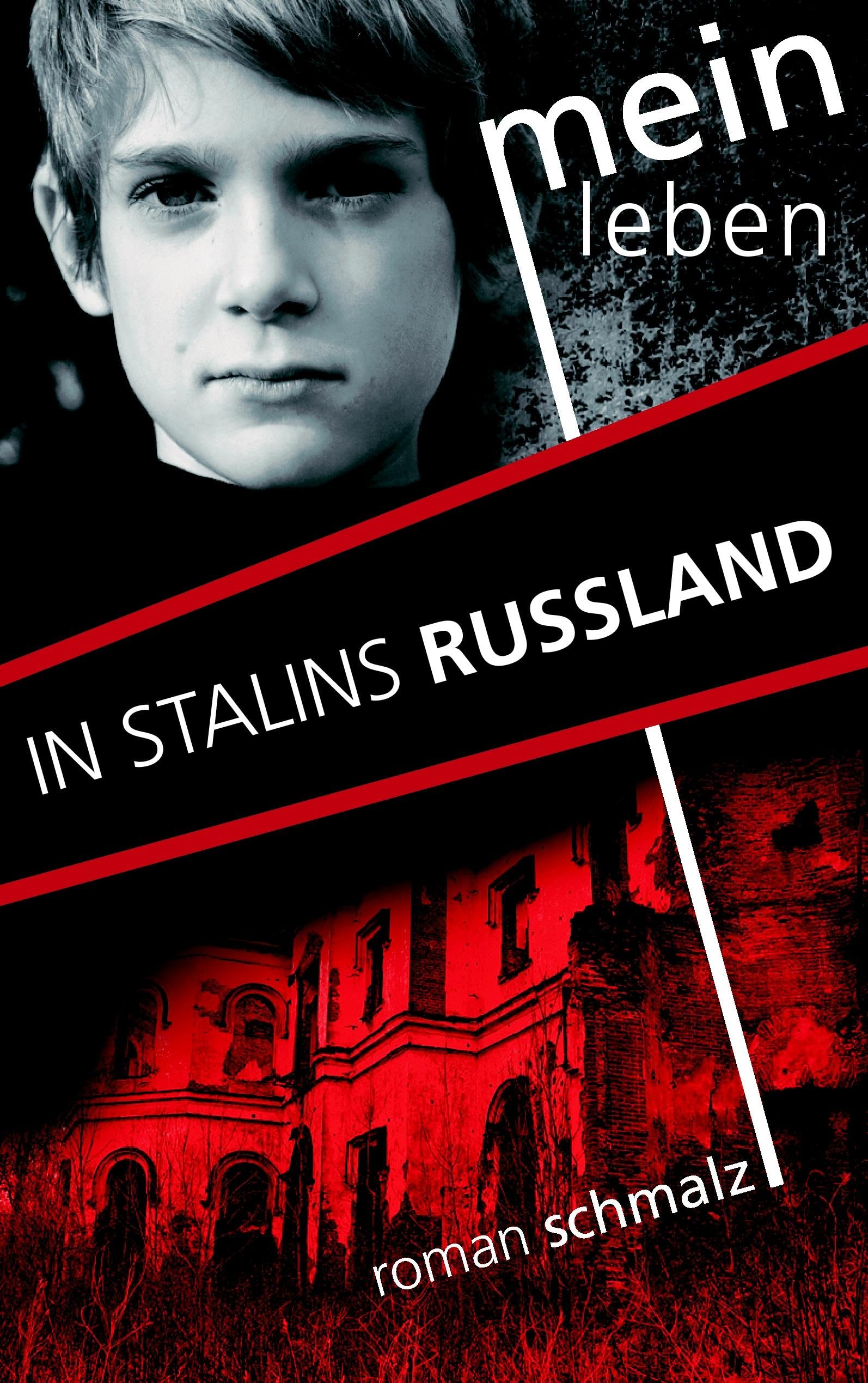 Mein Leben in Stalins Russland Personalities
