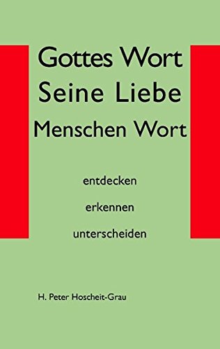 Gottes Wort Seine Liebe Menschen Wort Religion & Esotericism