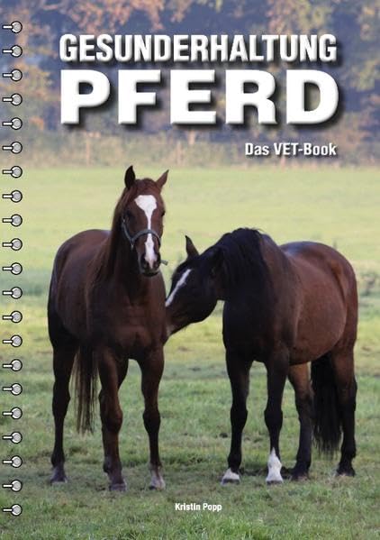 Gesunderhaltung Pferd Books about Pets