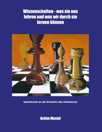 Wissenschaften - was sie uns lehren und was wir durch sie lernen können Books