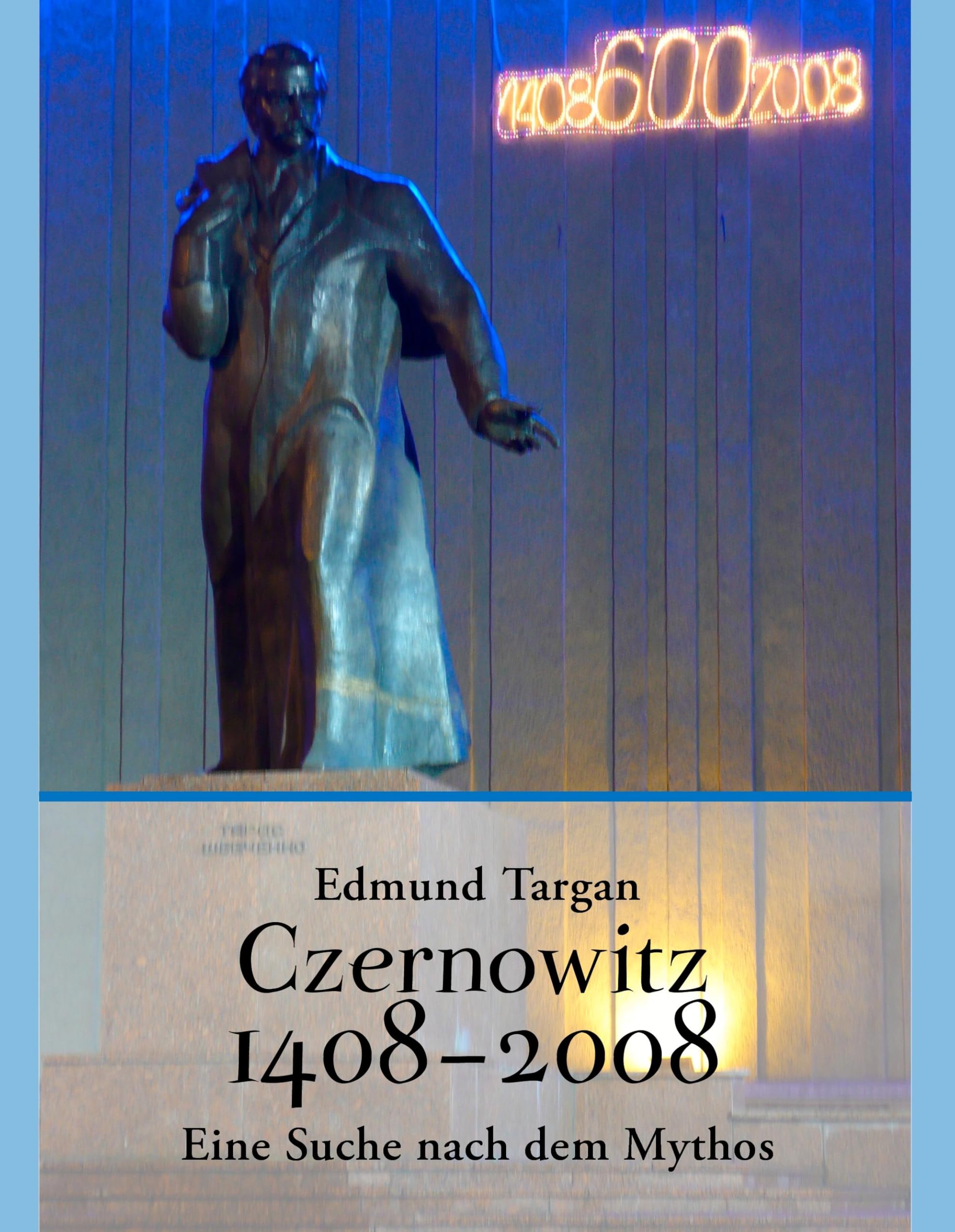 Czernowitz 1408 - 2008. Eine Suche nach dem Mythos Leisure, Home & Garden