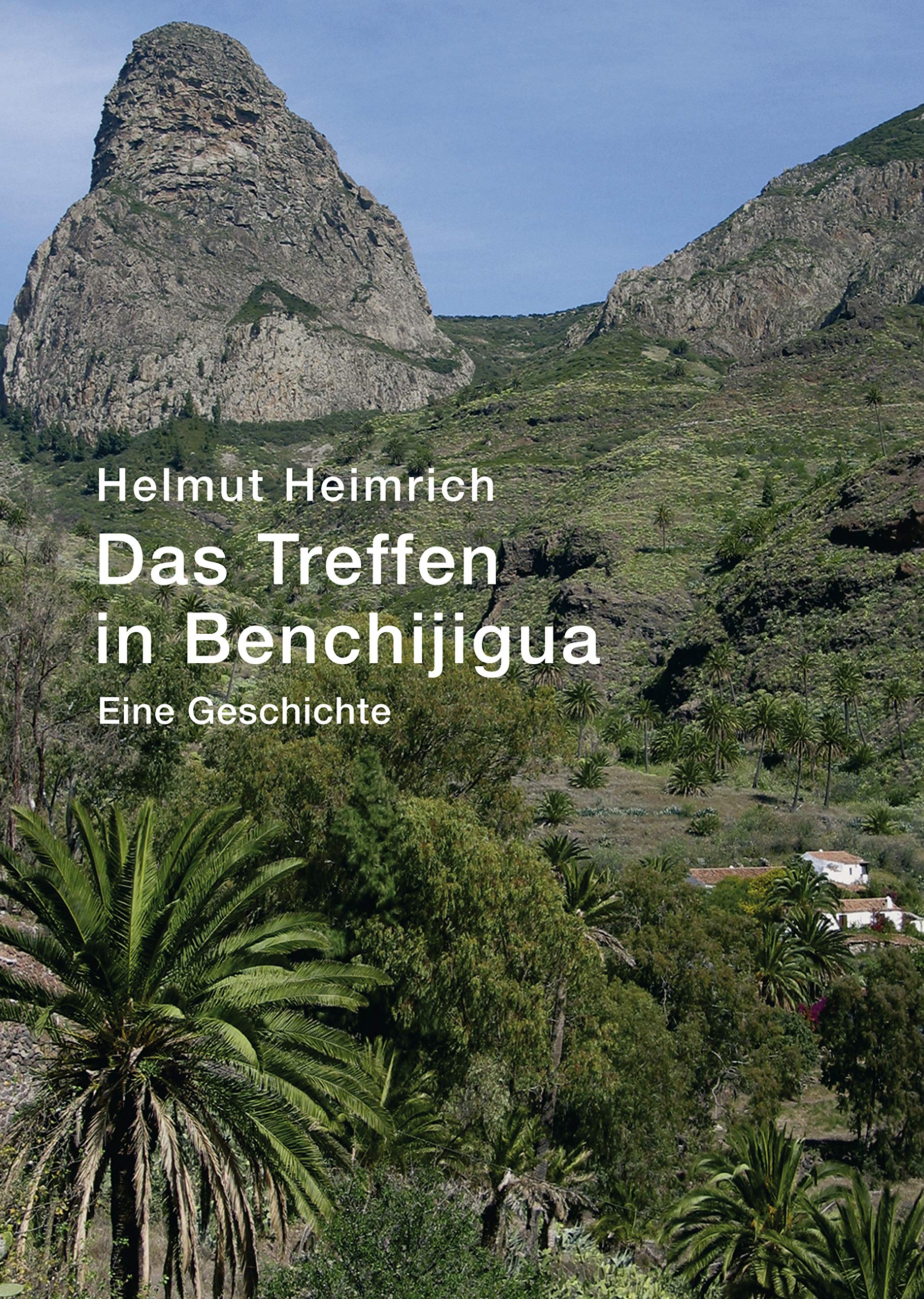 Product Image: Das Treffen in Benchijigua