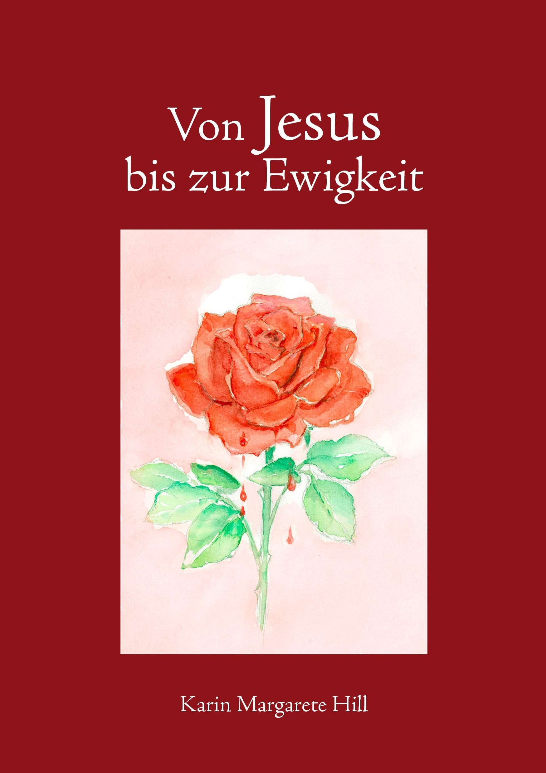 Von Jesus bis zur Ewigkeit Religion & Esotericism
