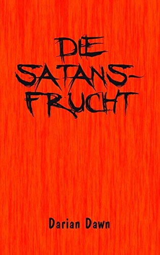 Die Satansfrucht Contemporary literature Books
