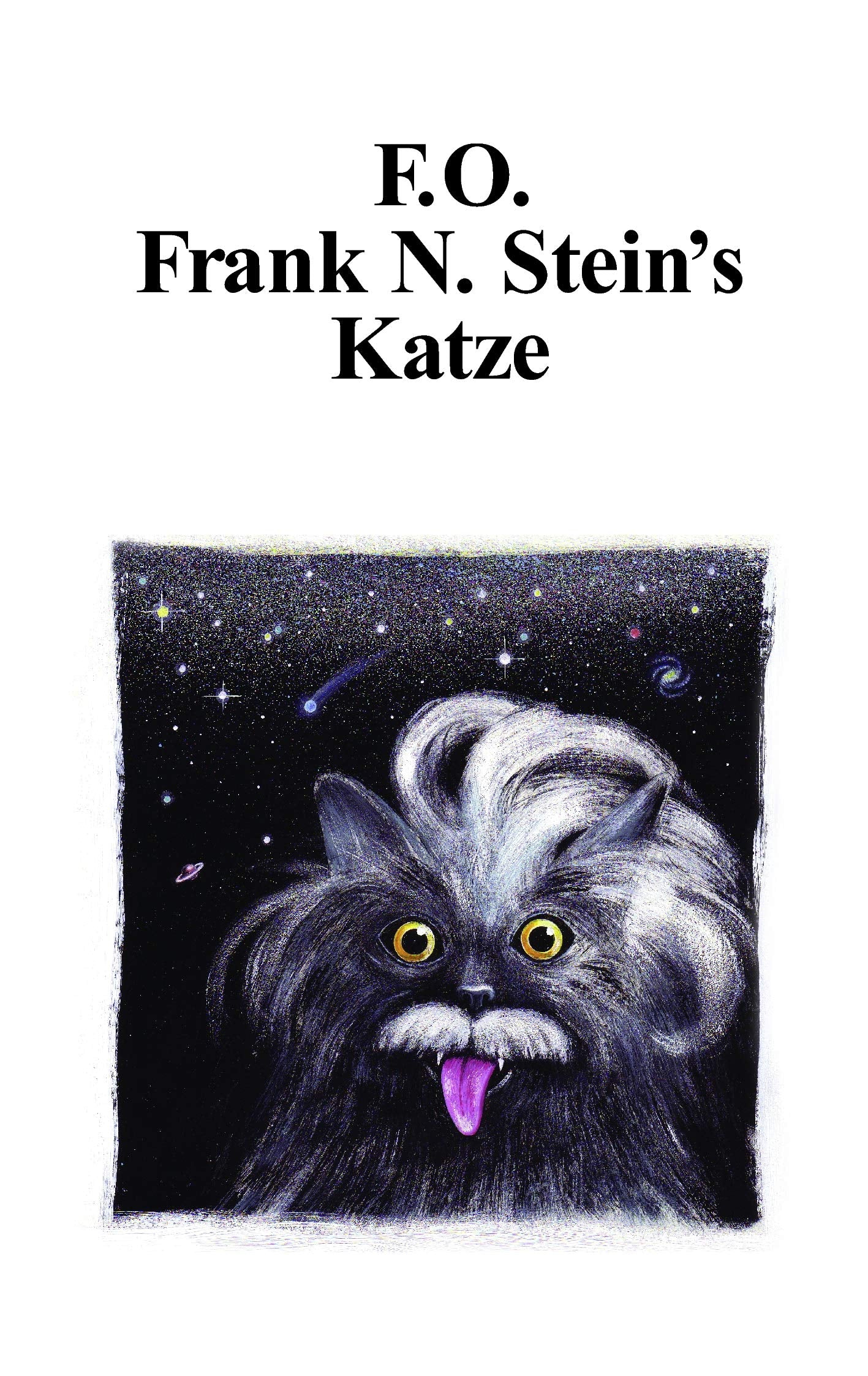 F.O. Frank N. Stein's Katze Contemporary literature