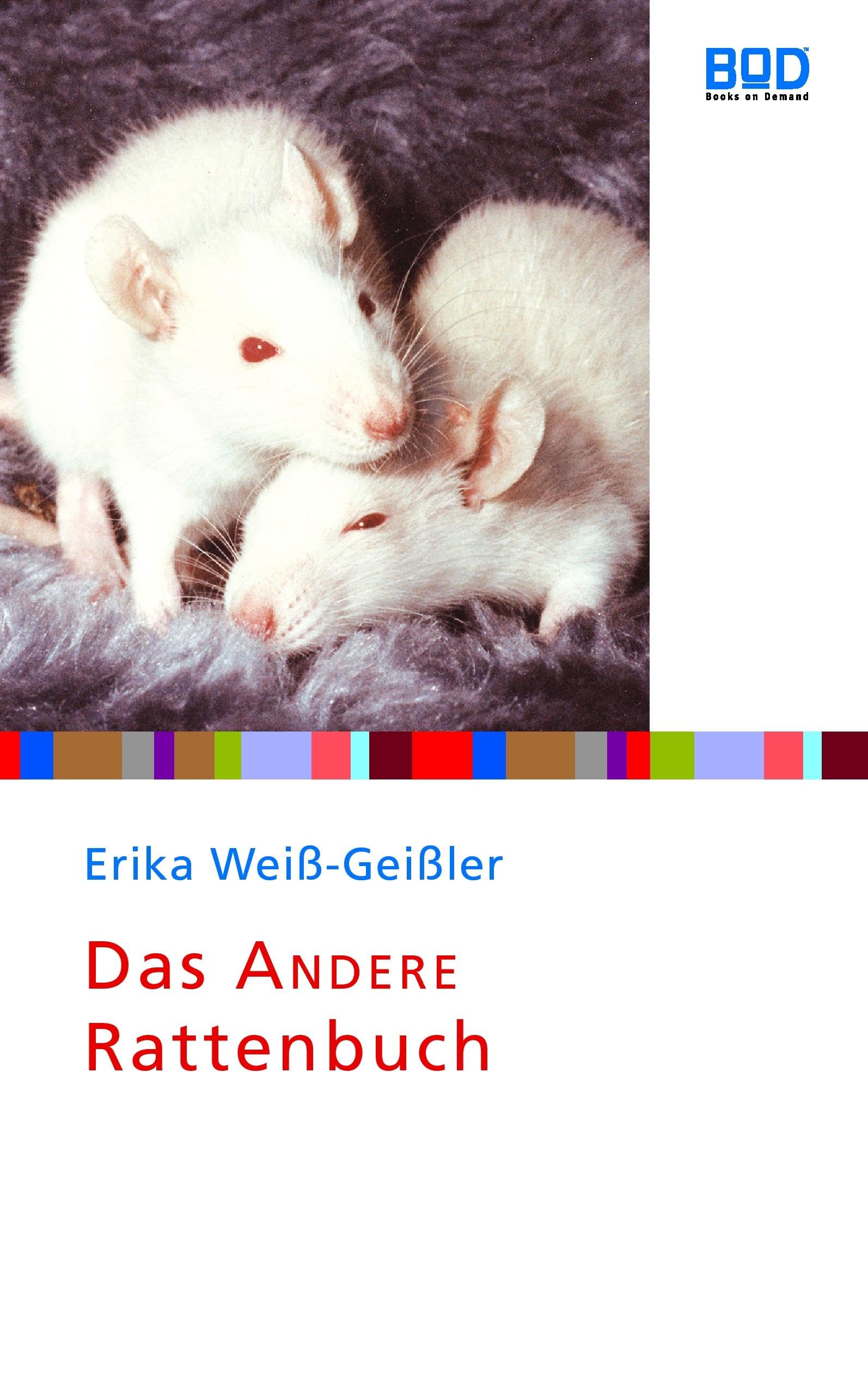 Das andere Rattenbuch Pets
