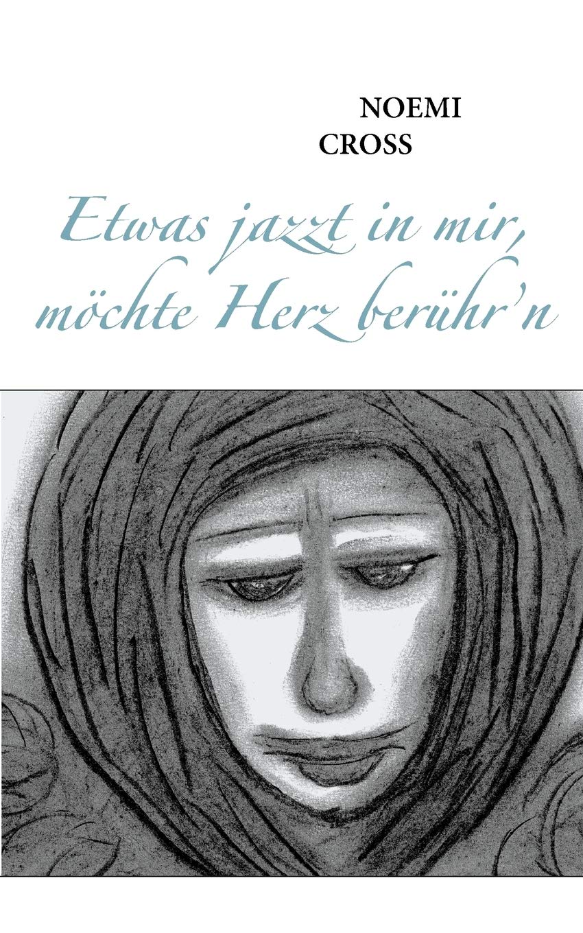 Etwas jazzt in mir, möchte Herz berühr'n Contemporary literature