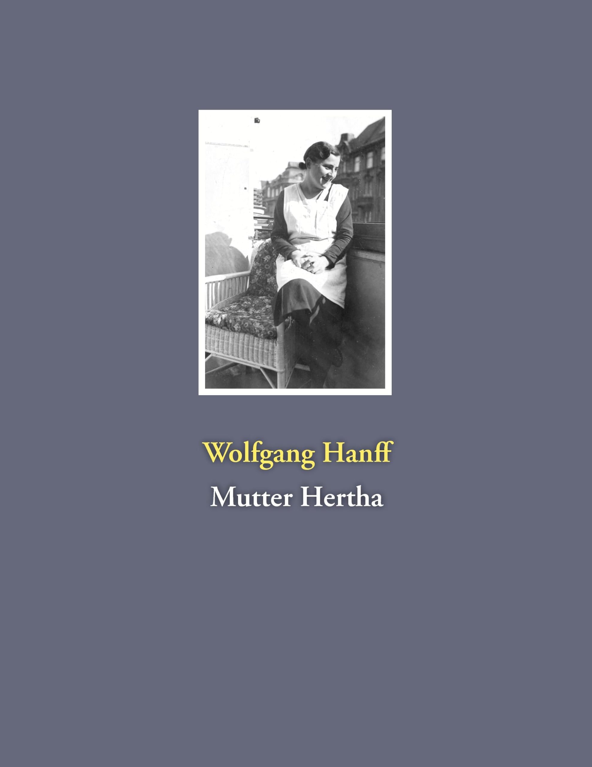 Mutter Hertha Contemporary literature Books