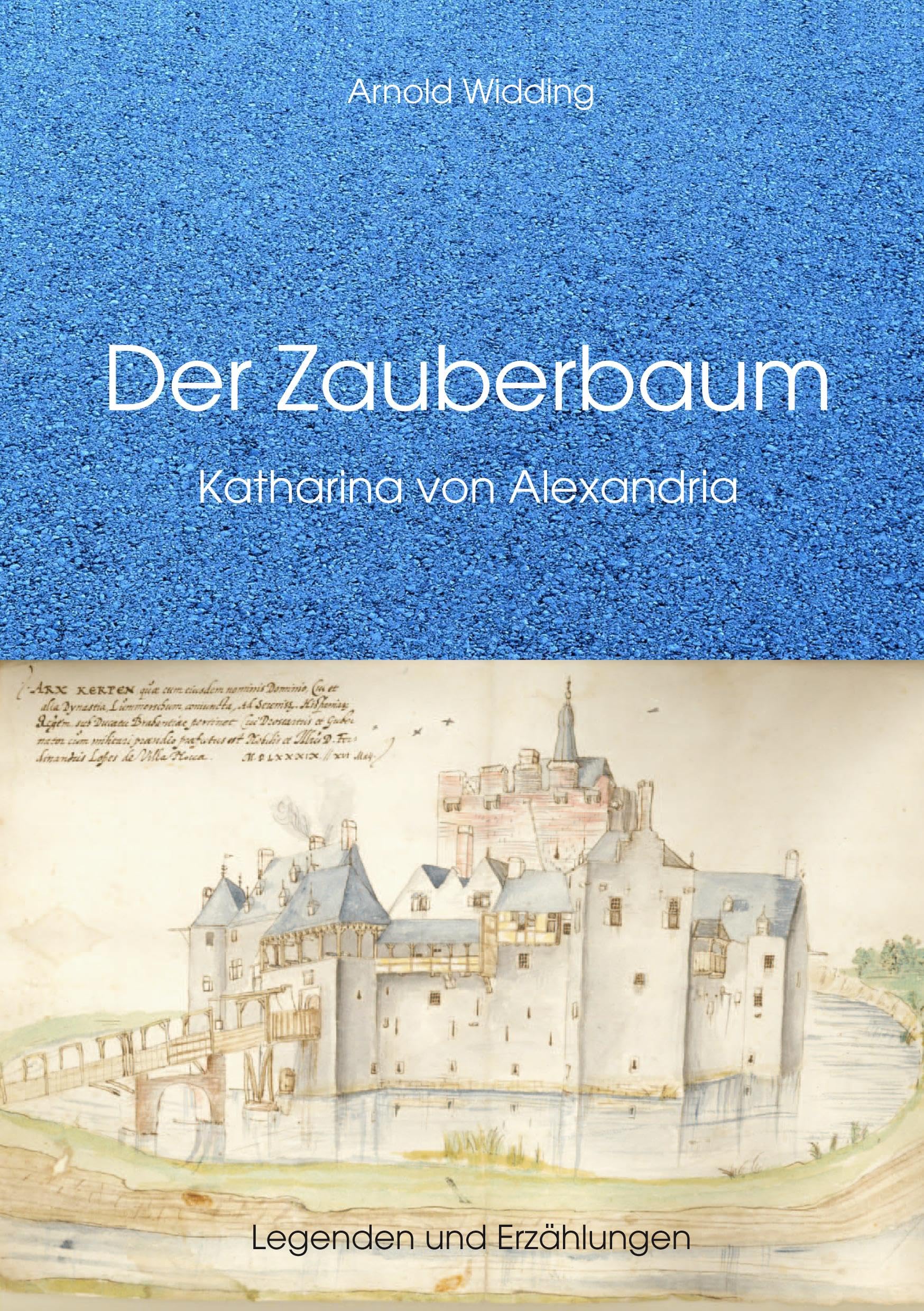 Der Zauberbaum: Katharina von Alexandria Fairy Tales & Legends