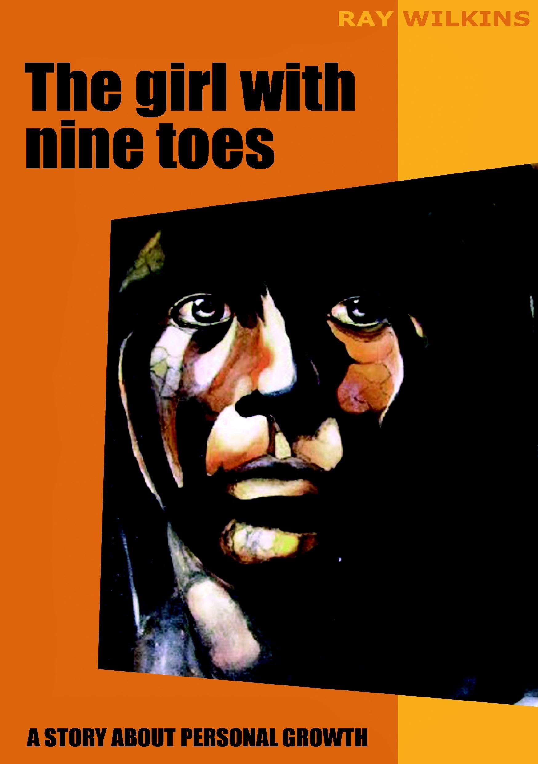 The girl with nine toes: A story about personal growth Contemporary literature