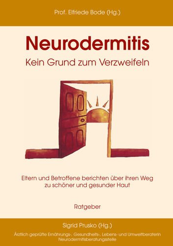 Neurodermitis - Kein Grund zum Verzweifeln Leisure, Home & Garden
