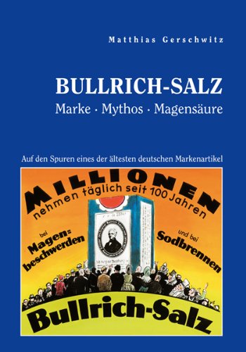 Bullrich-Salz - Marke Mythos Magensure Business, Finance & Career