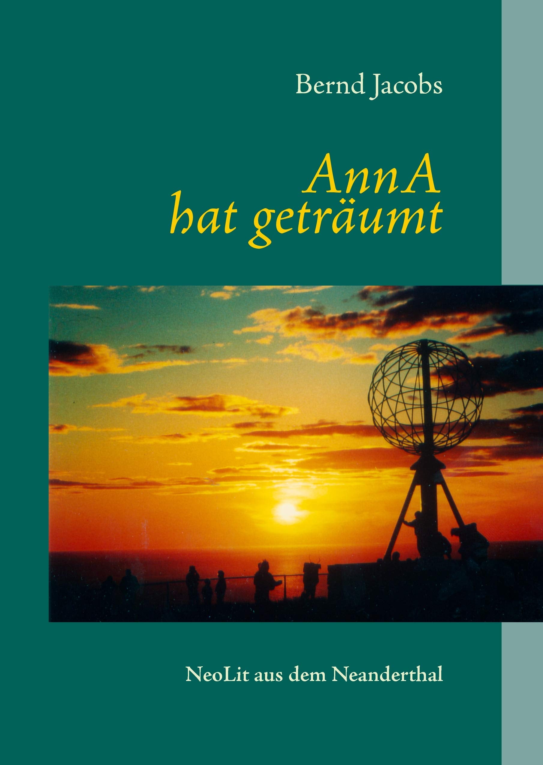 AnnA hat geträumt: NeoLit aus dem Neanderthal Contemporary literature