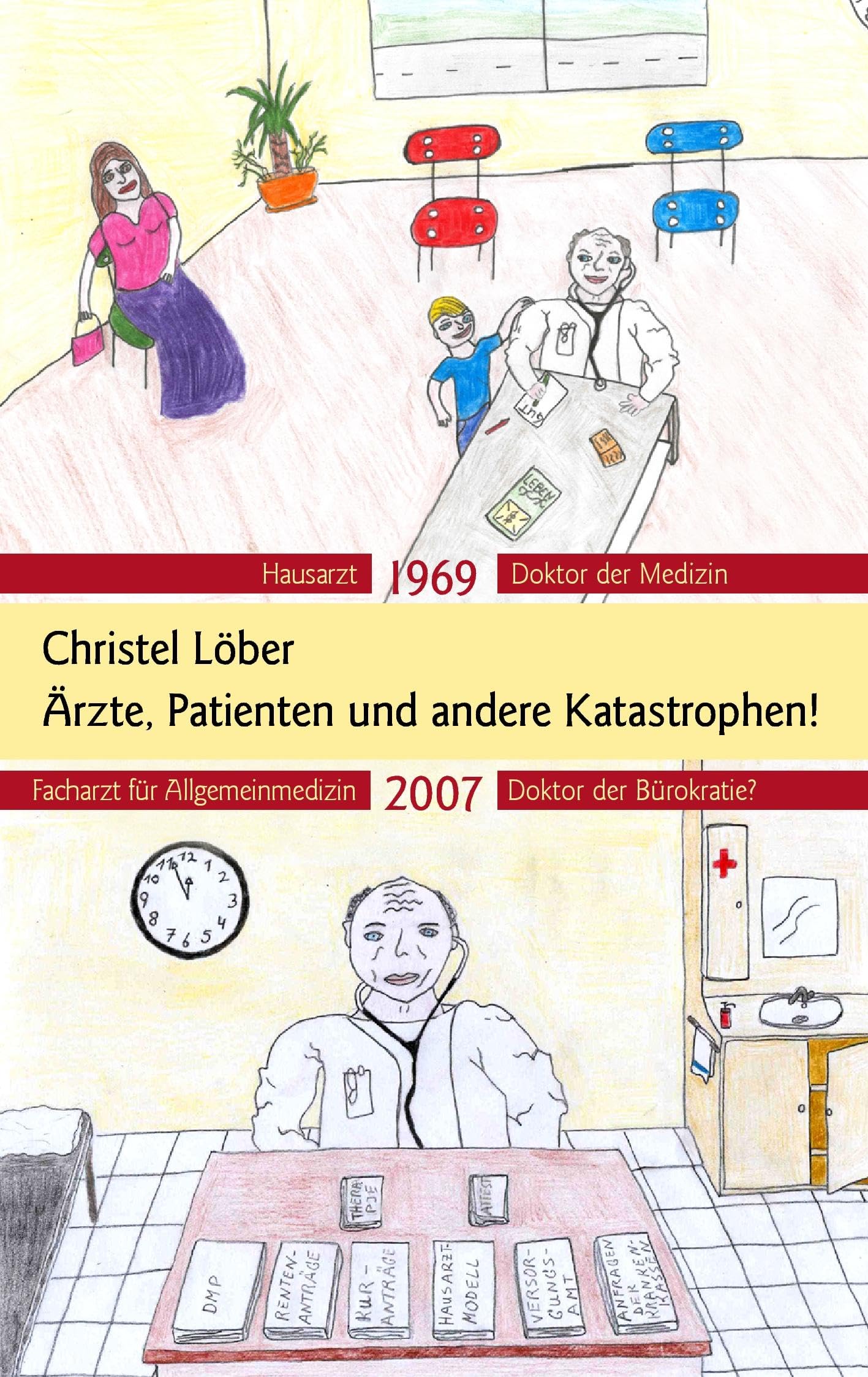Ärzte, Patienten und andere Katastrophen Contemporary literature