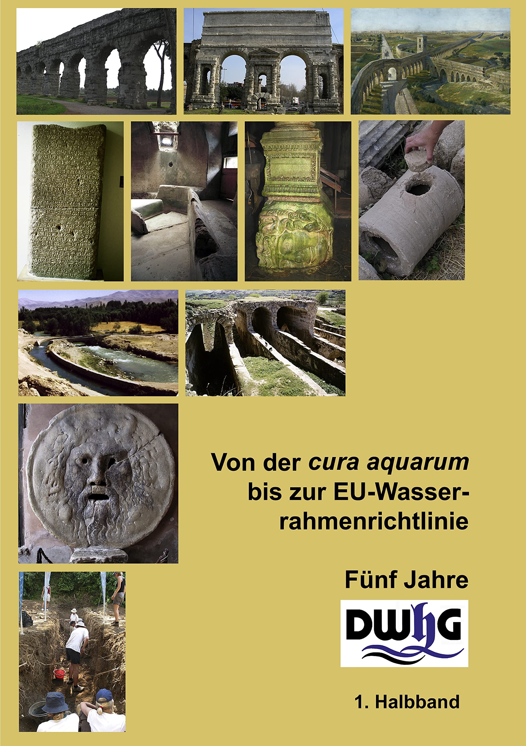 Von der cura aquarum bis zur EU-Wasserrahmenrichtlinie - Fünf Jahre DWhG Reference Books