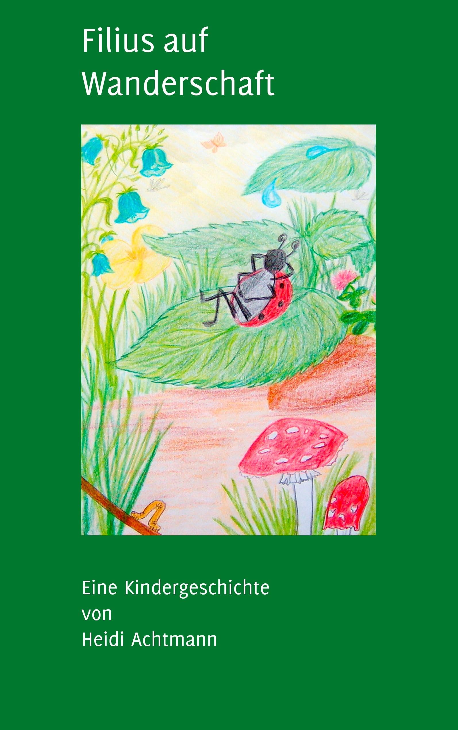 Filius auf Wanderschaft Novels & Short Stories for children