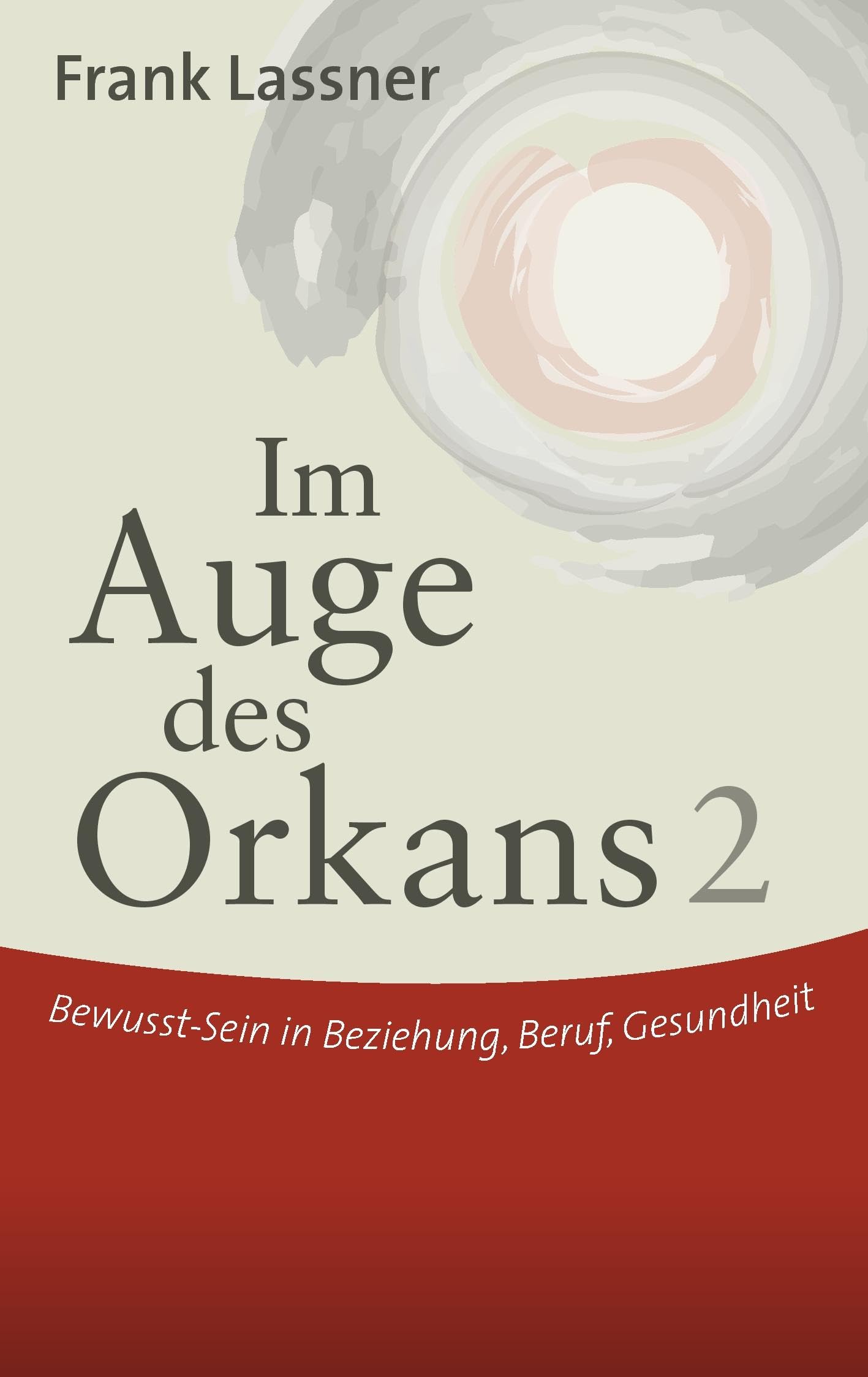 Im Auge des Orkans 2 Business, Finance & Career Books