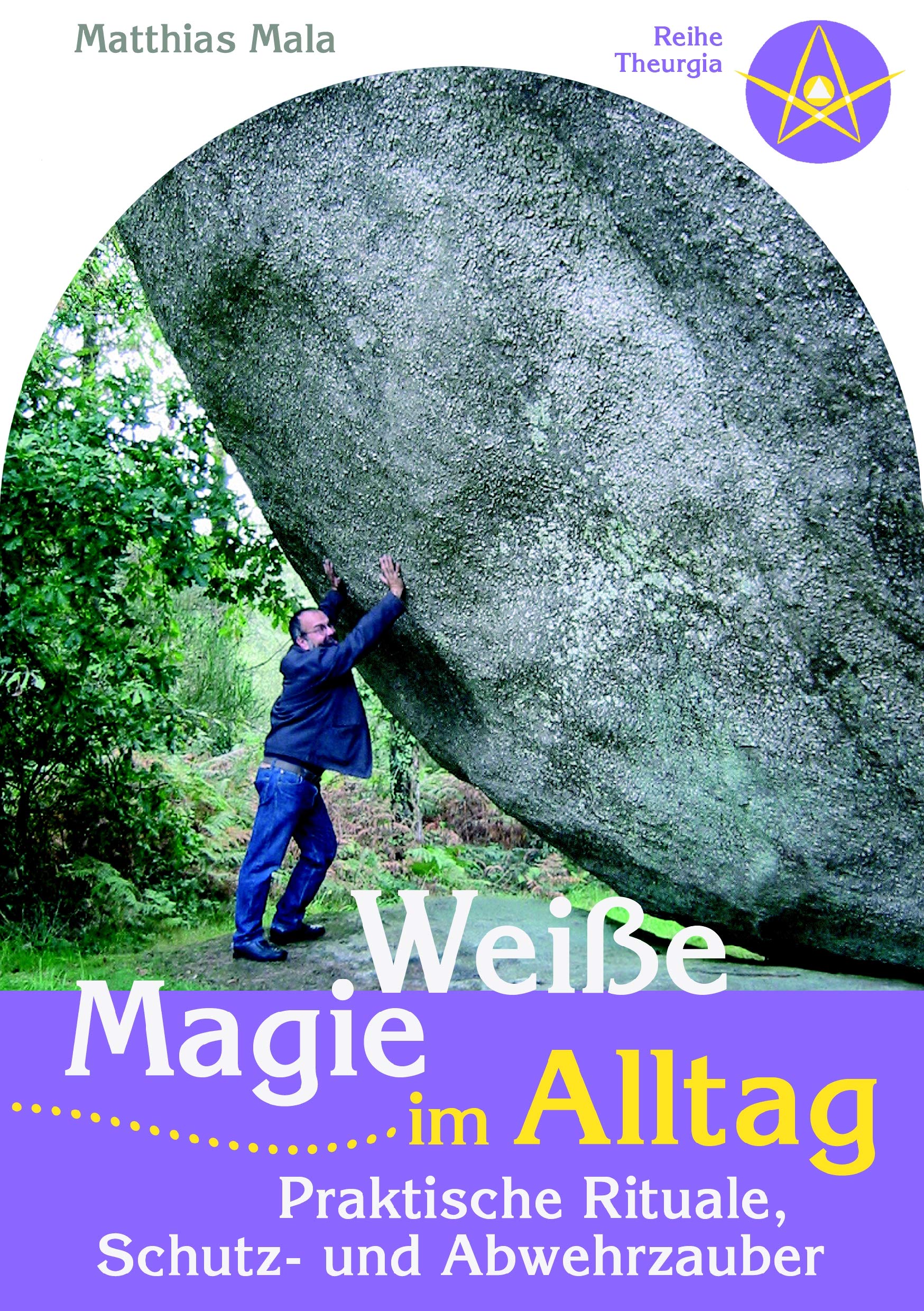 Weiße Magie im Alltag Self-help
