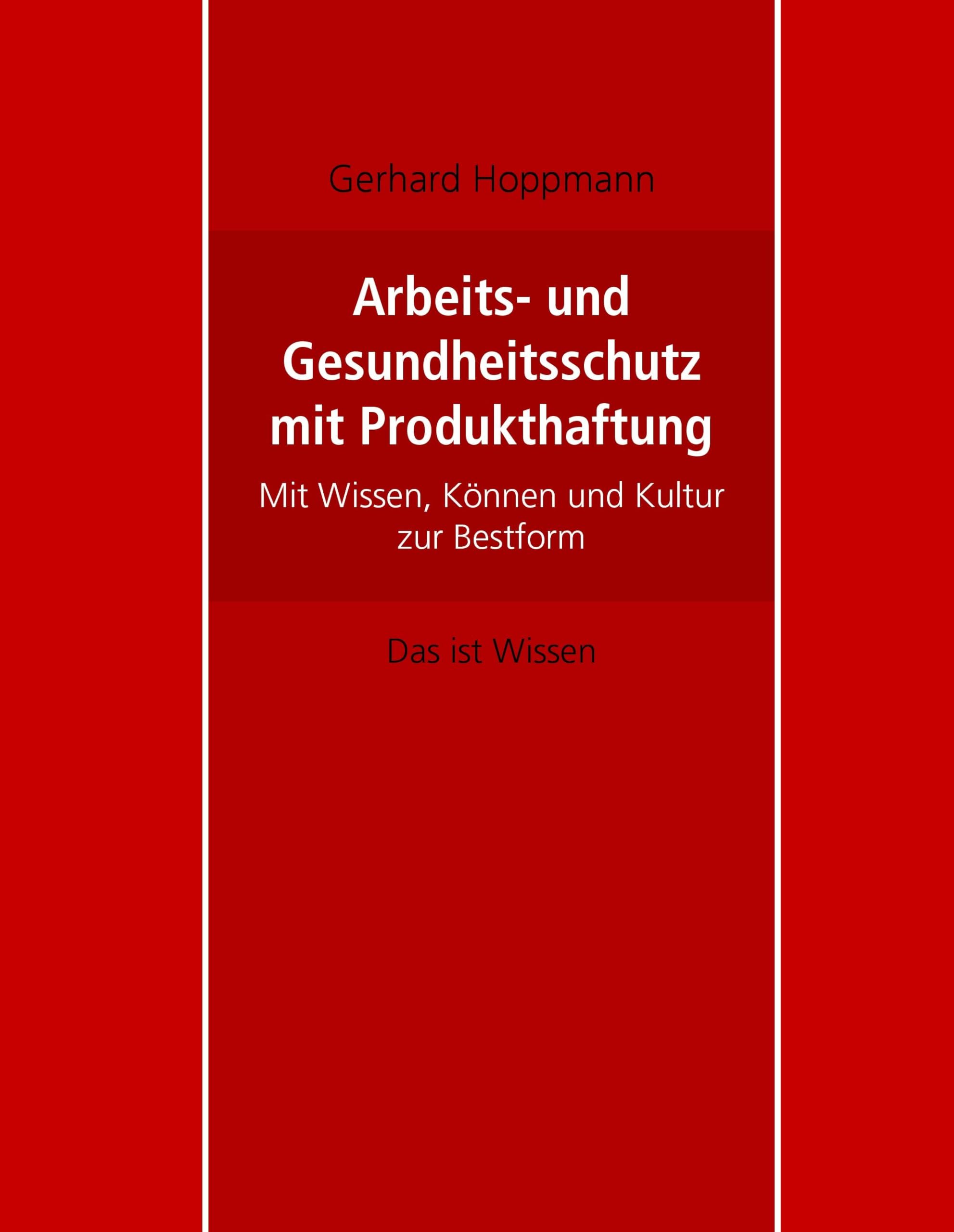 Arbeits- und Gesundheitsschutz mit Produkthaftung Law