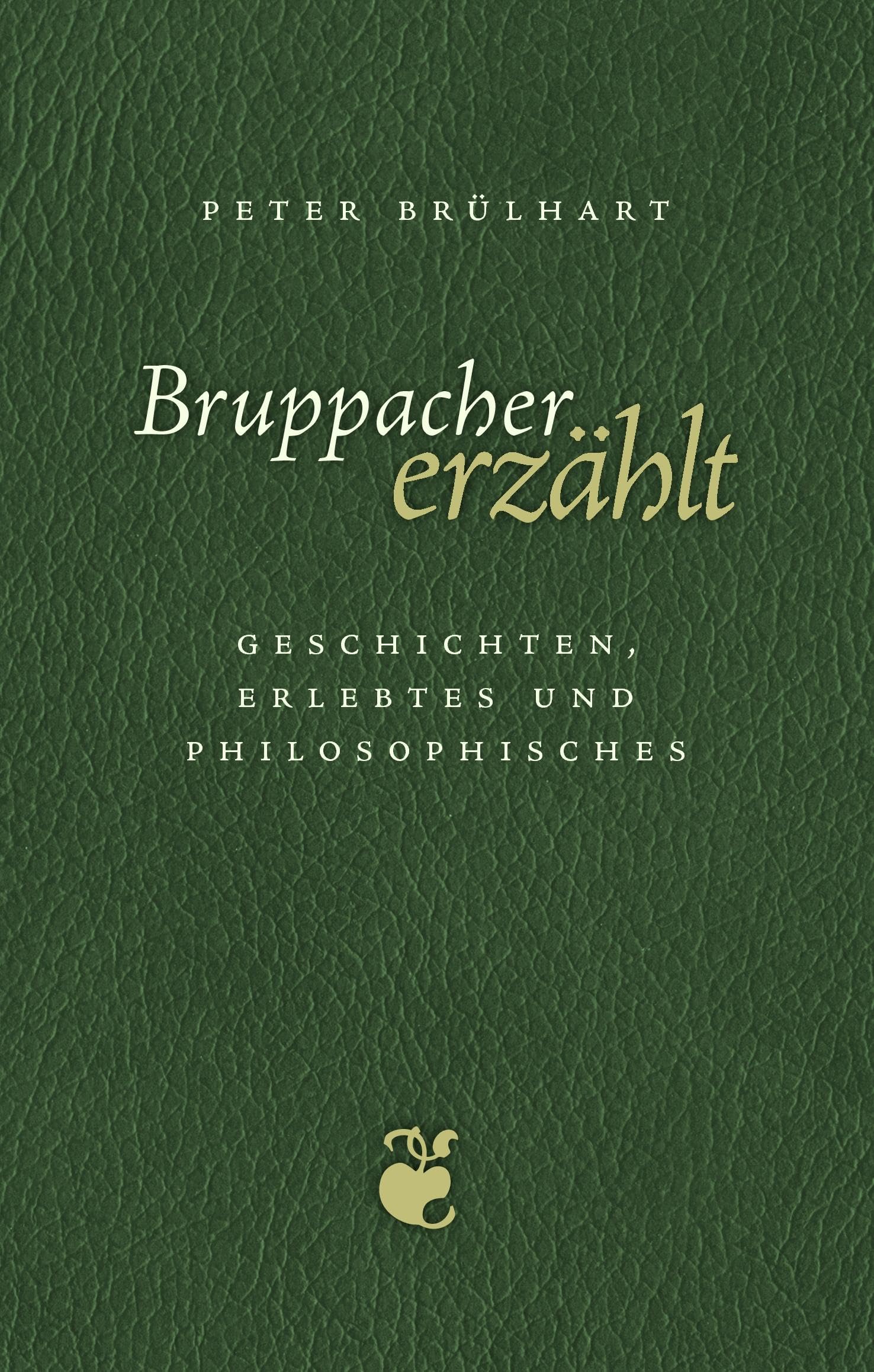 Product Image: Bruppacher erzählt