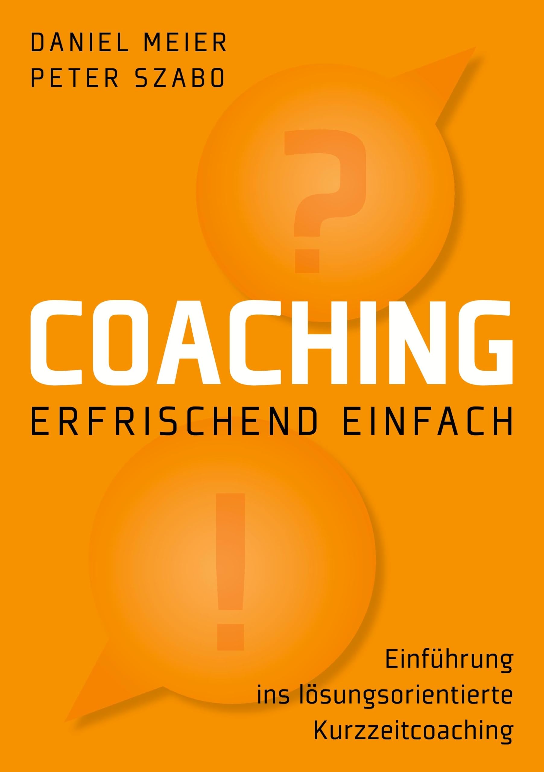 Coaching - erfrischend einfach Psychology