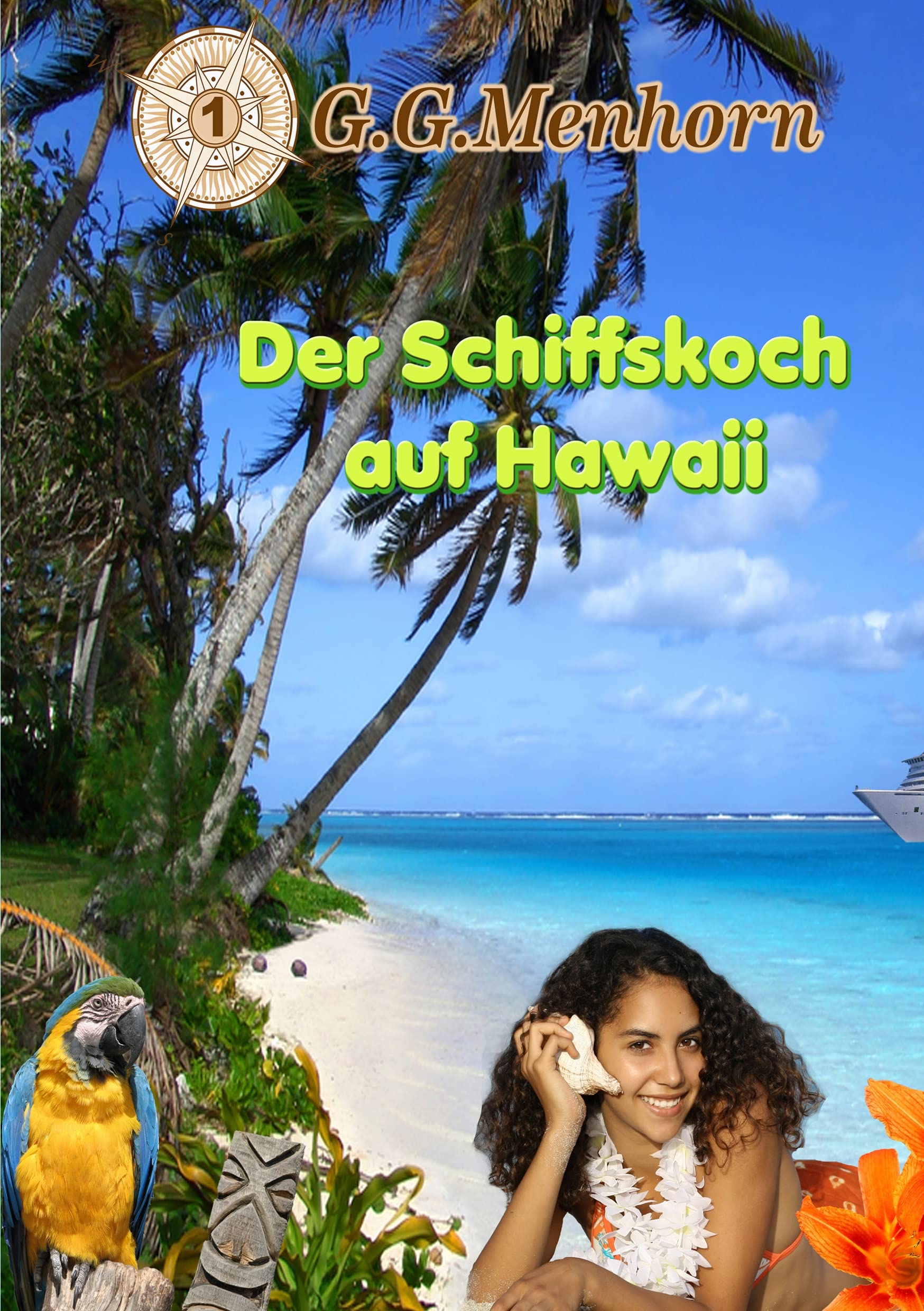 Der Schiffskoch auf Hawaii Personalities