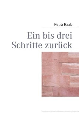Product Image: Ein bis drei Schritte zurück