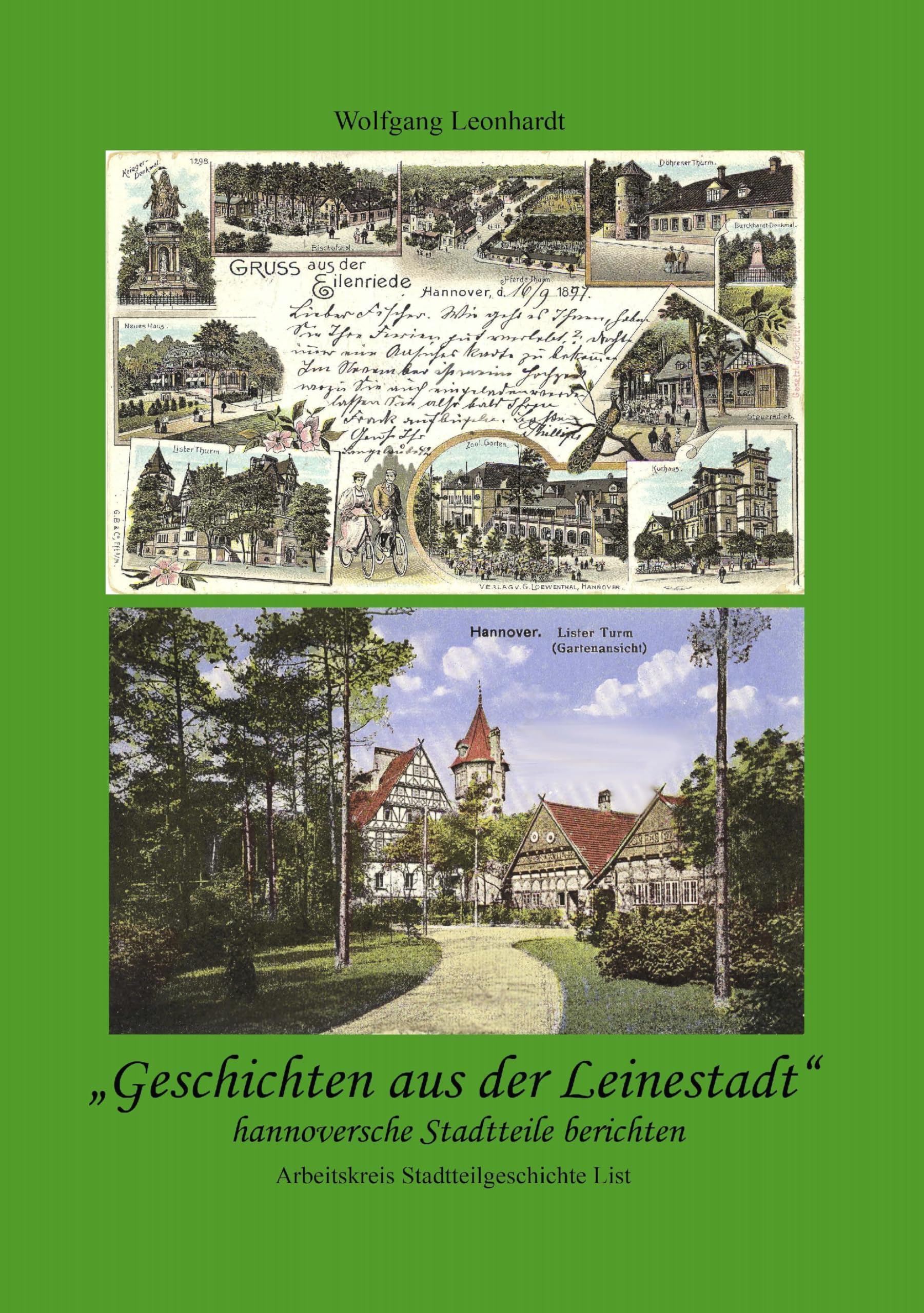 Geschichten aus der Leinestadt: hannoversche Stadtteile berichten Politics & History