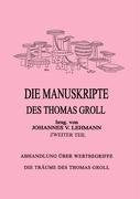 Die Manuskripte des Thomas Groll Teil II: Abhandlung über Wertbegriffe - Die Träume des Thomas Groll Psychology