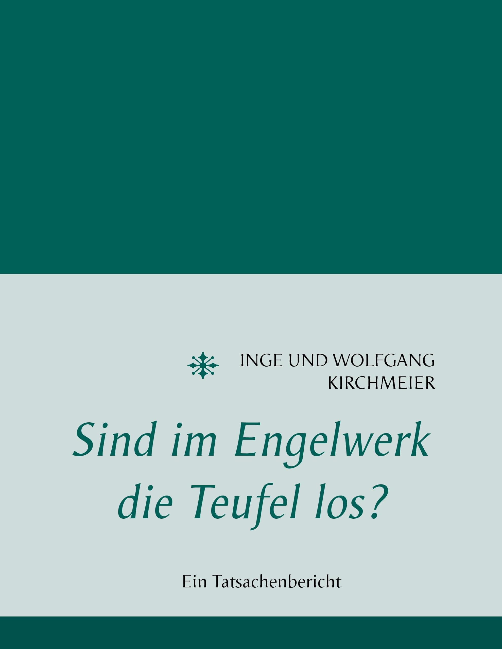 Sind im Engelwerk die Teufel los? Politics & History