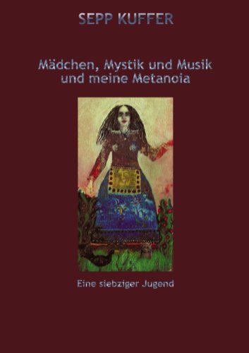 Mädchen, Mystik und Musik und meine Metanoia Fiction