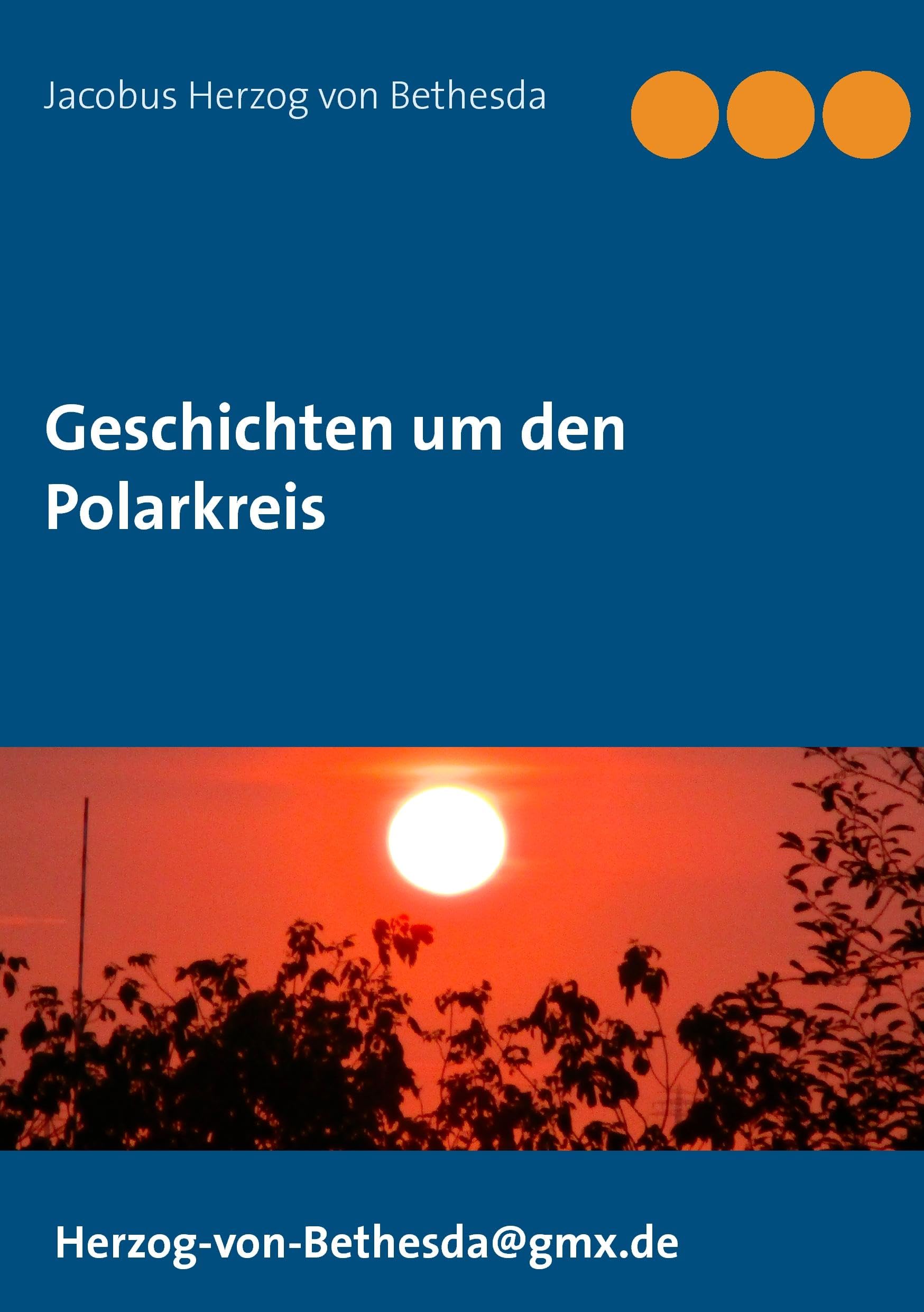Geschichten um den Polarkreis Essays & Short Stories