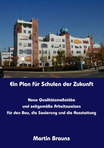 Ein Plan für Schulen der Zukunft Architecture