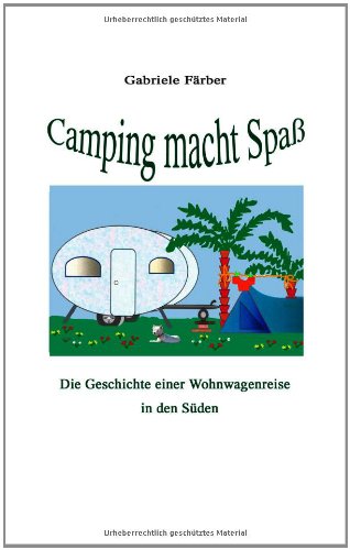 Camping macht Spaß Fiction Books