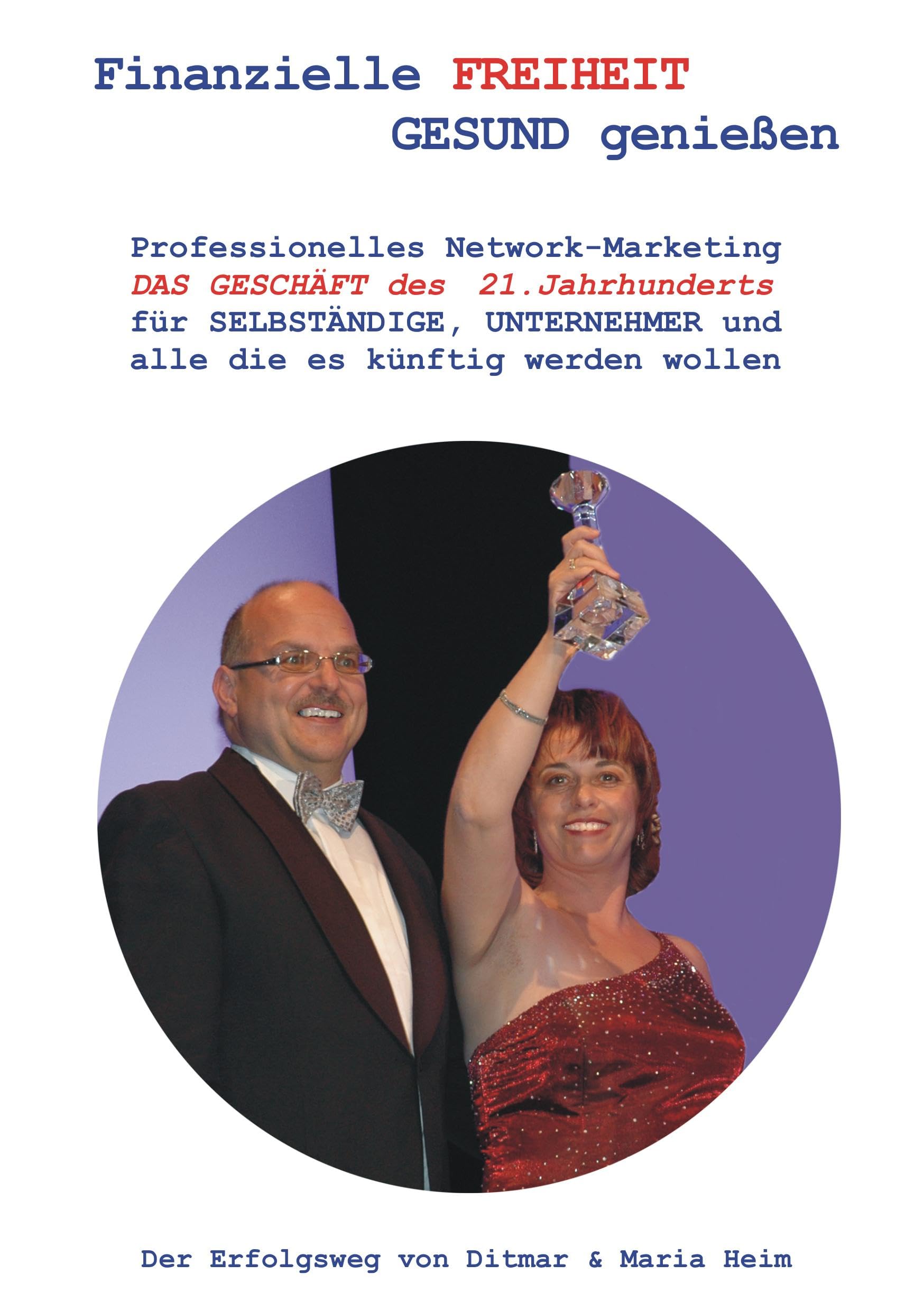 Finanzielle FREIHEIT - GESUND genießen Business, Finance & Career