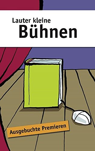 Lauter kleine Bühnen Contemporary literature