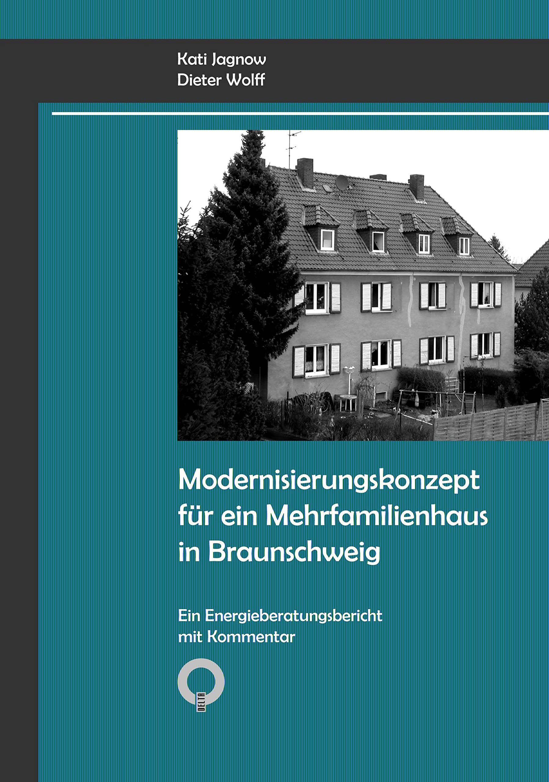 Modernisierungskonzept für ein Mehrfamilienhaus in Braunschweig Media & Communication