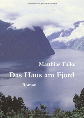 Das Haus am Fjord: Roman Fiction