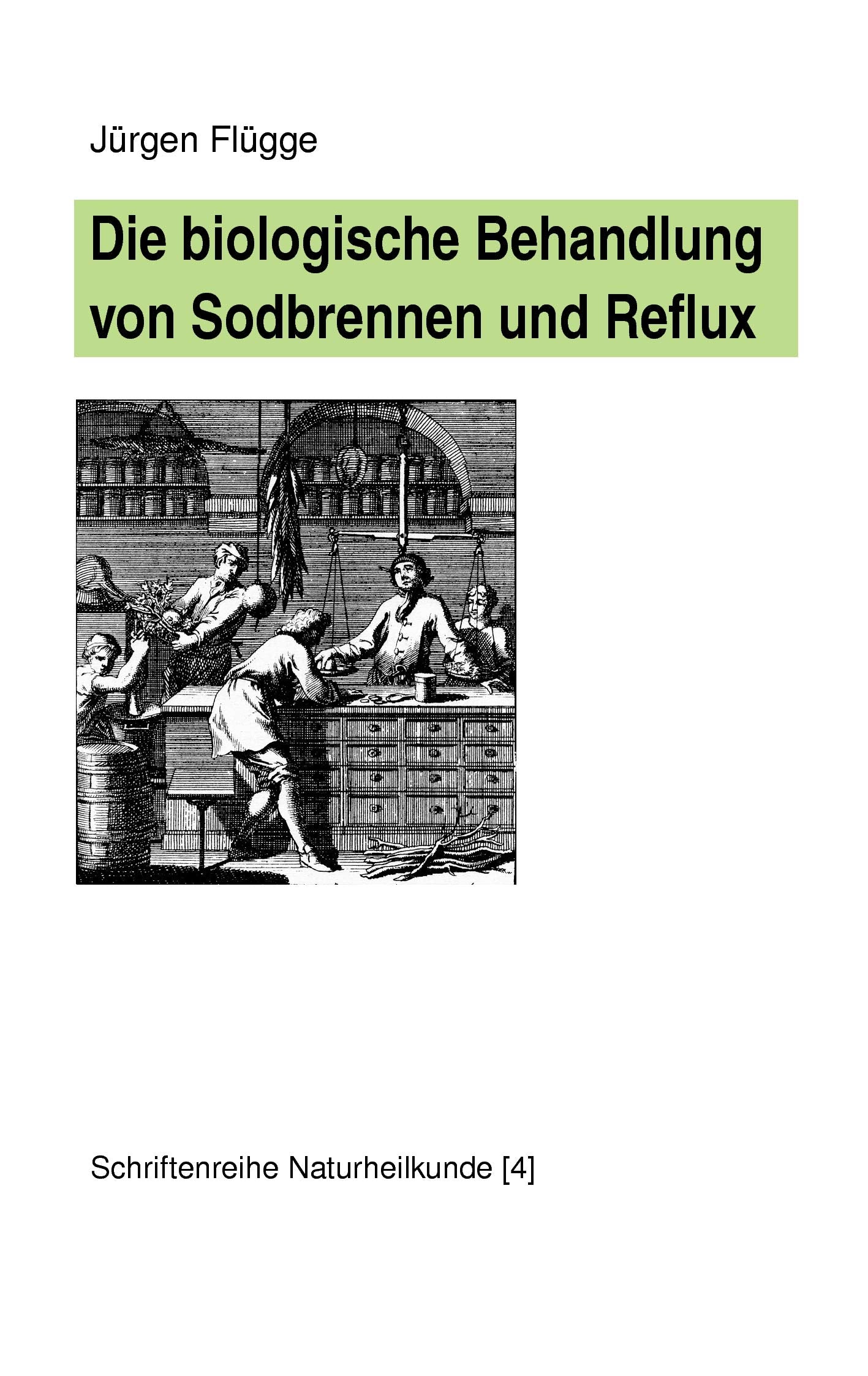 Die biologische Behandlung von Sodbrennen und Reflux Medicine
