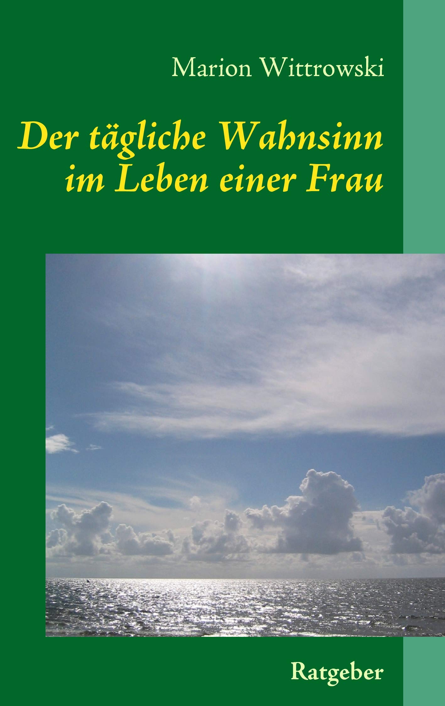 Der tägliche Wahnsinn im Leben einer Frau Lifestyle