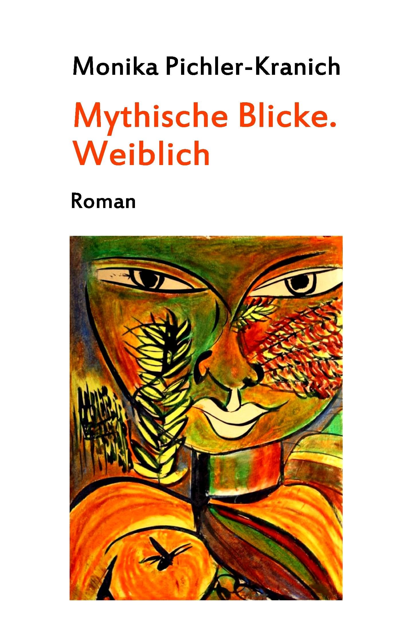 Mythische Blicke. Weiblich Contemporary literature