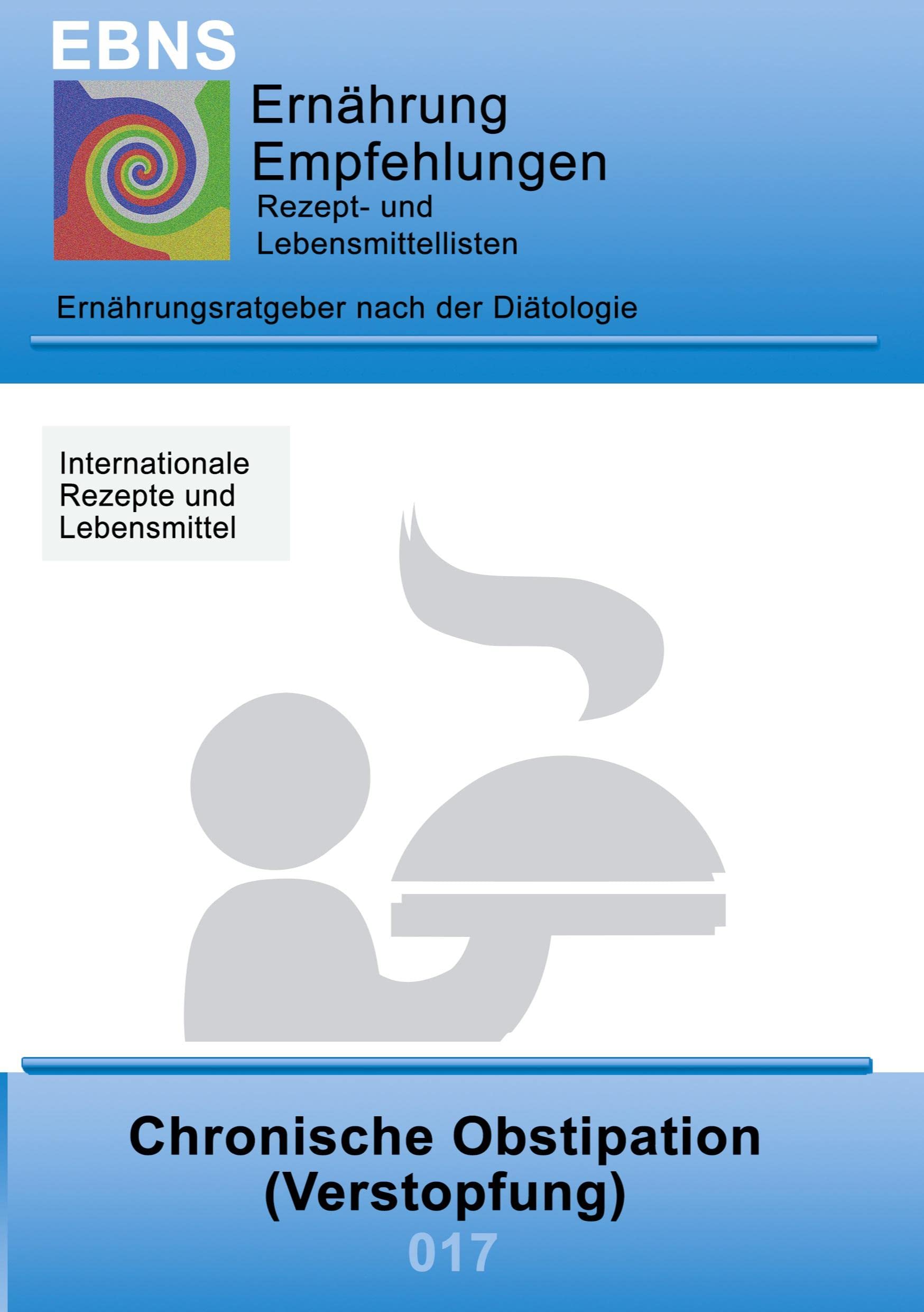 Ernährung bei Chronischer Obstipation (Verstopfung) Leisure, Home & Garden