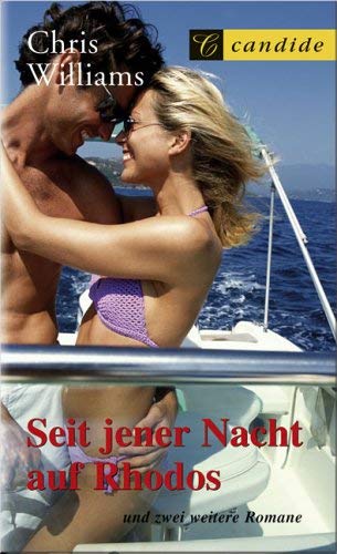 Seit jener Nacht auf Rhodos (und 2 weitere Romane) Books