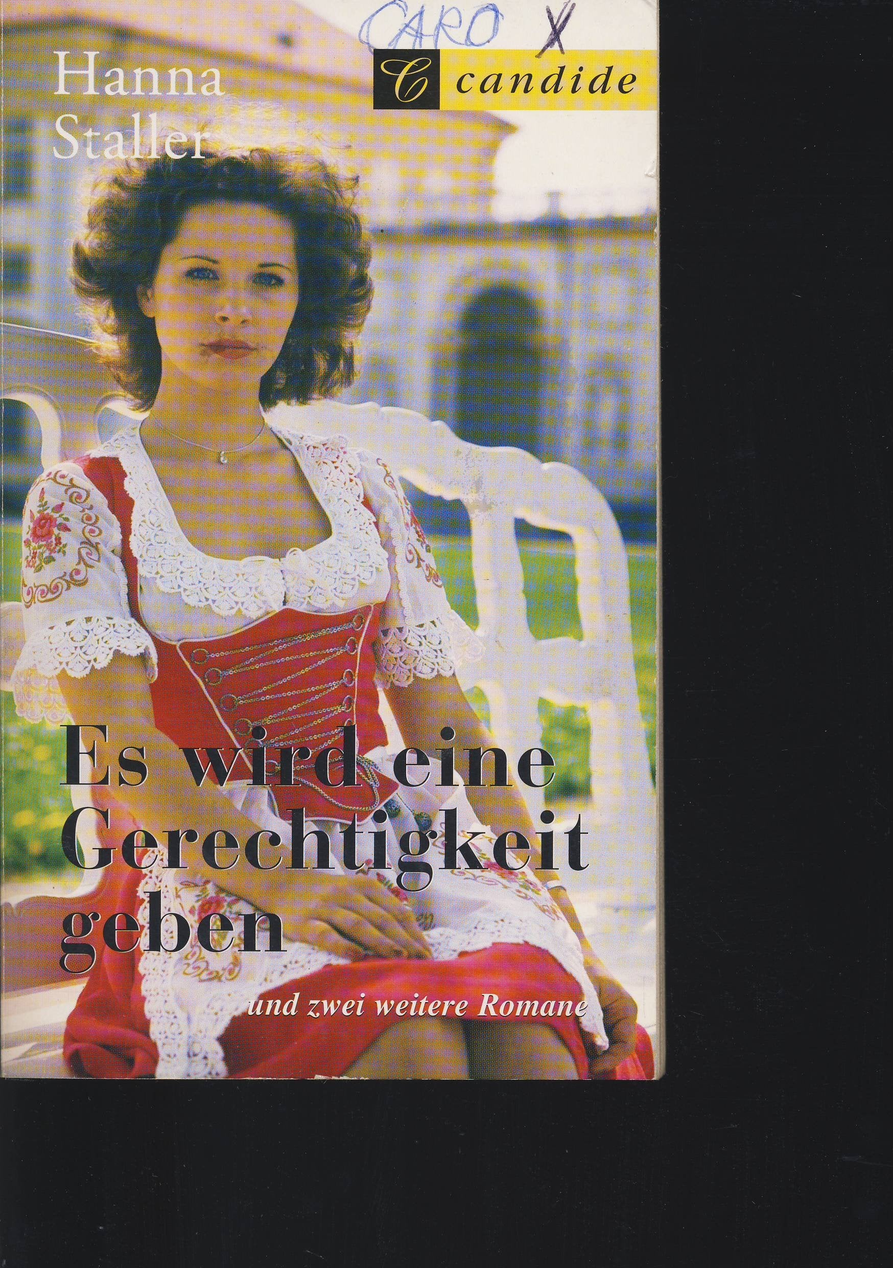 Es wird eine Gerechtigkeit geben, Die Rache der Altbäuerin, Der Fremde, der ihr Vater war Contemporary literature