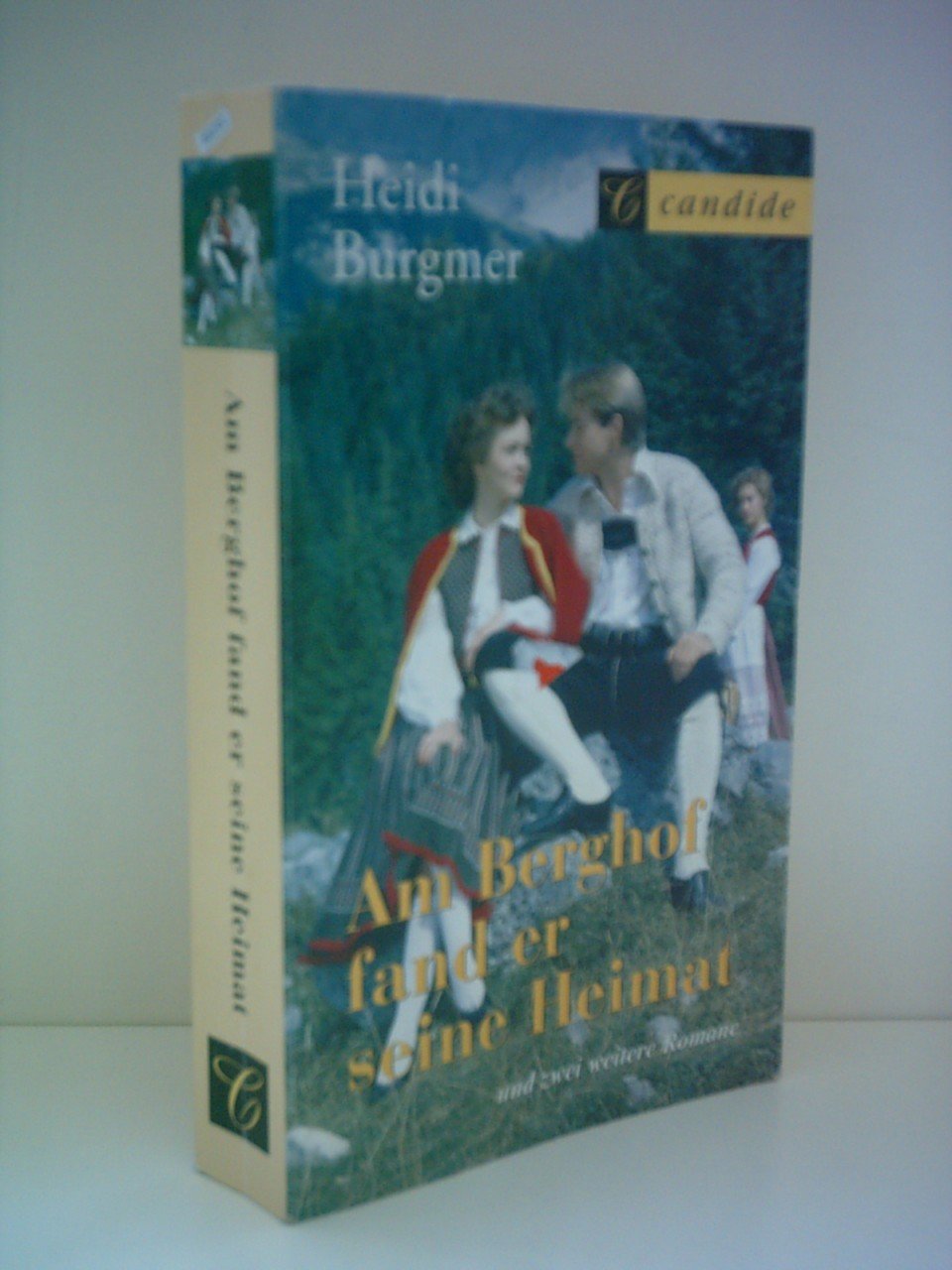 Am Berghof fand er seine Heimat + Da floh der Vater ihres Kindes + Hansi, der Sonnenschein vom Klausnerhof Books