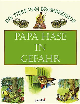 Papa Hase in Gefahr Children's books