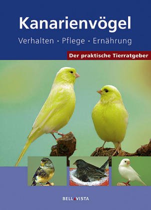 Kanarienvögel: Verhalten, Pflege, Ernährung Politics & History