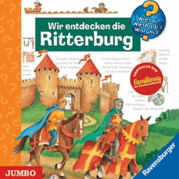 Wir entdecken die Ritterburg. - Wieso? Weshalb? Warum? Lesung Children's books
