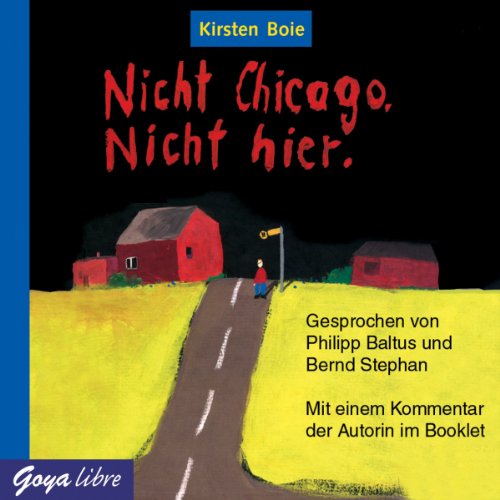 Nicht Chicago. Nicht hier Contemporary literature